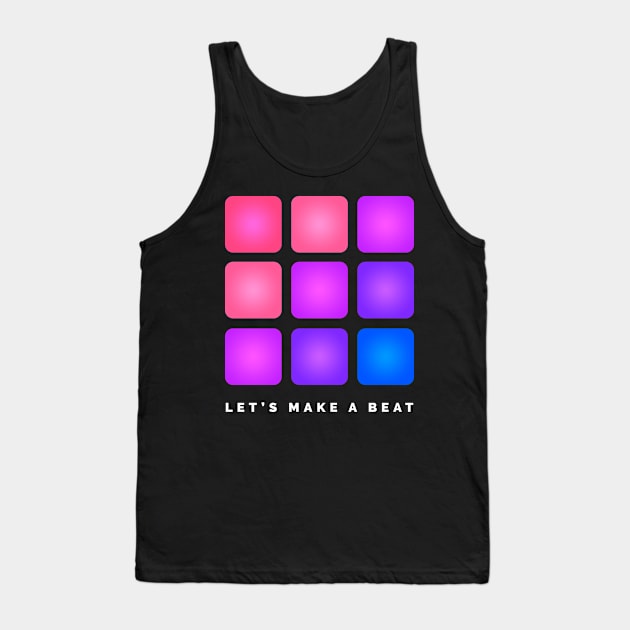 LET'S MAKE A BEAT Tank Top by Stellart